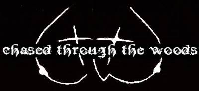 logo Chased Through the Woods